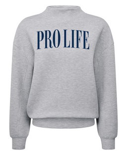 Pro Life Mockneck