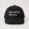 Pro Coffee Pro Life